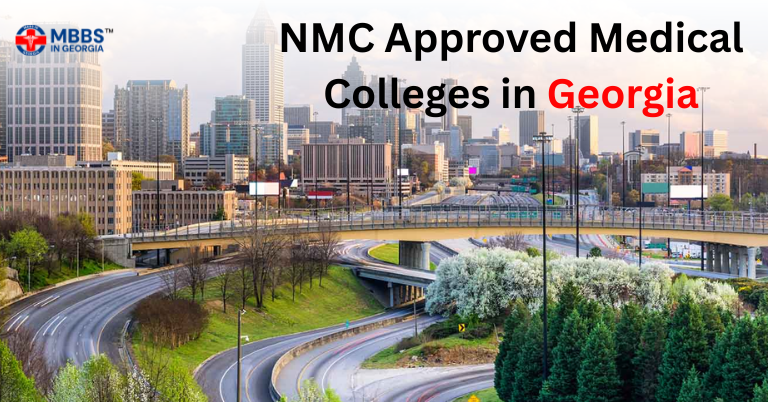 NMC Approved Medical Colleges in Georgia